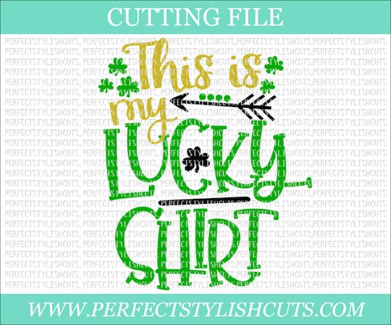 Download This Is My Lucky Shirt Svg St. Patricks Day SVG DXF EPS