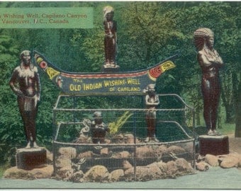 Old Indian Wishing Well of Capilano Vancouver BC Canada Antique POSTCARD