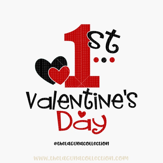 Download Valentine SVG Cut File First Valentine 1st Valentine's