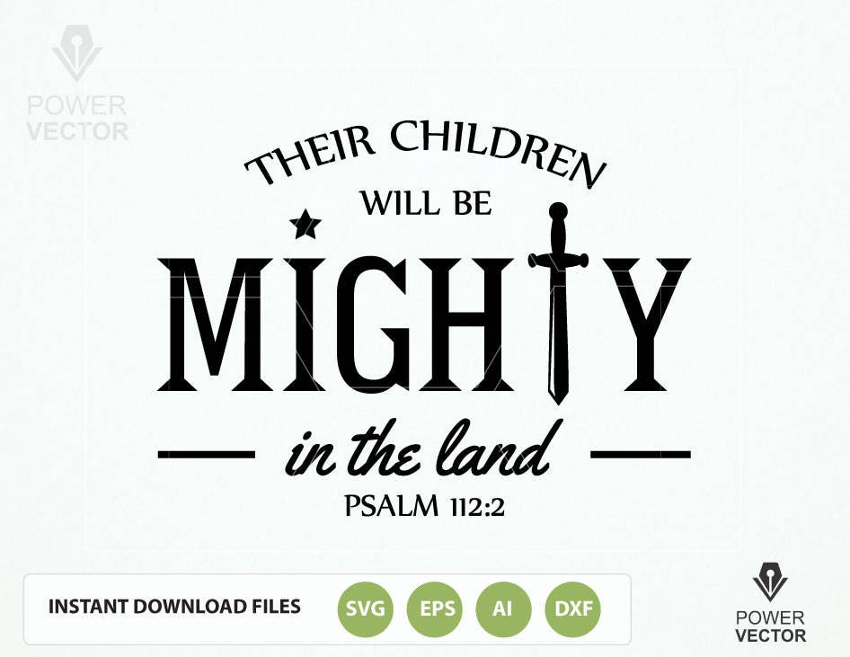Download Christian tshirt design Svg. Bible Verse Vector. Psalm 112 2
