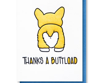 NEW! Thanks a Buttload | Corgi Butt | Funny Thank You Letterpress Card | kiss and punch