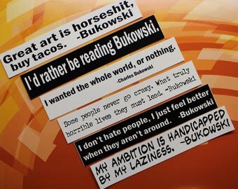 Charles Bukowski Bumper Sticker Set SIX STICKERS car bike laptop guitar