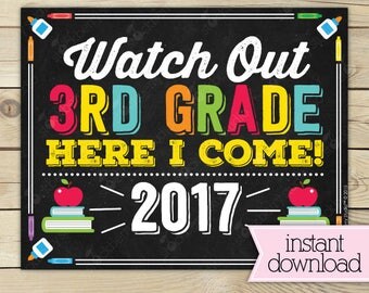 Watch Out 3rd Grade Here I Come Sign - Last Day of 2nd Grade Sign Printable - Chalkboard Sign - Instant Download - Last Day of School Sign