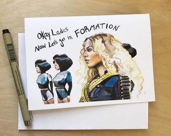 Beyonce Portrait and Inspiring quote, Formation, 5x7 greeting card, Ready to Ship