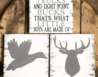 Set of 3 deer signs, hunting signs, duck and trucks and eight point bucks that's what little boys are made of, deer nursery, hunting nursery