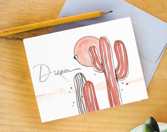 Watercolor Greeting Card. Inspirational Cards. saguaro art. Dream quote. Watercolor Stationery. Cacti watercolor. Arizona Cards. cacti art
