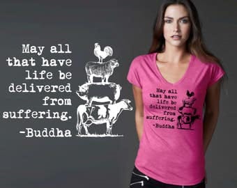 May All Have Life | Vegan Gift | Vegan Shirt | Vegan T-shirt | Buddha Quotes | Quote Shirt | Inspirational T-shirt | Korena Loves