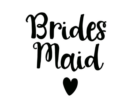 Bridesmaid Decal Di Cut Decal