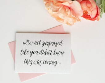 Set of 6 Will You Be My Bridesmaid Cards- Now Act Surprised | Bridesmaid Proposal Card | Bridal Party Card