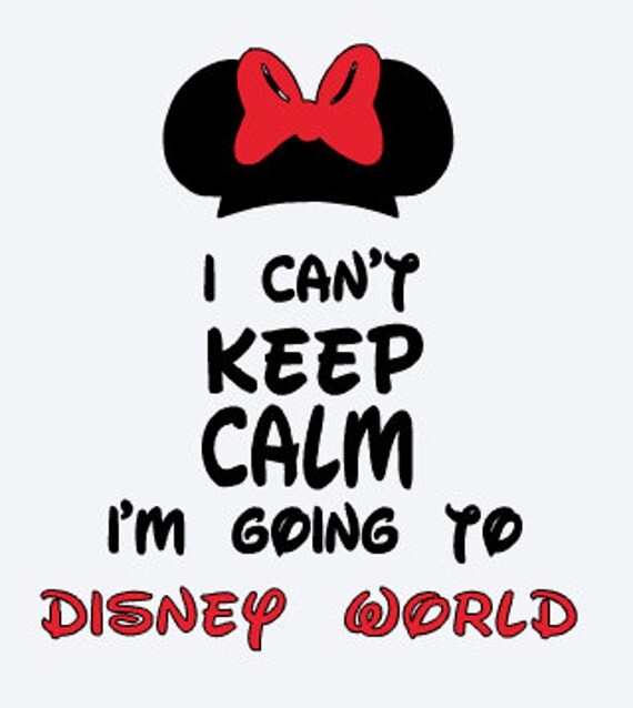Download SVG i can't keep calm I'm going to disney world