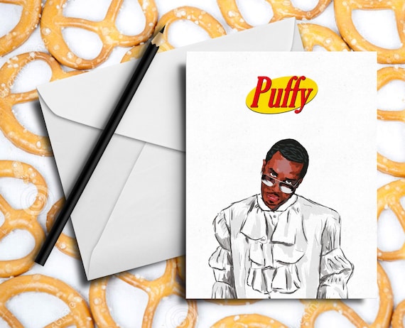 Seinfeld X Puff Daddy Birthday Card - 'Puffy' (Hip Hop / Rap Cards) by ...