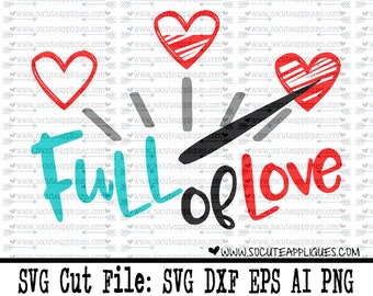 Valentine SVG, Full of Love svg, wedding decor svg, valentine cut file, heart svg, cupid svg, socuteappliques, Wedding svg, arrow svg
