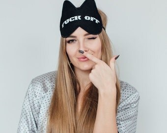 SALE! Cat Sleep Mask - F*ck Off Eye Mask - Eye Sleep Mask Sleeping Unisex Travel Mask Eye Cover with Embroidery Gift for Her Night Mask