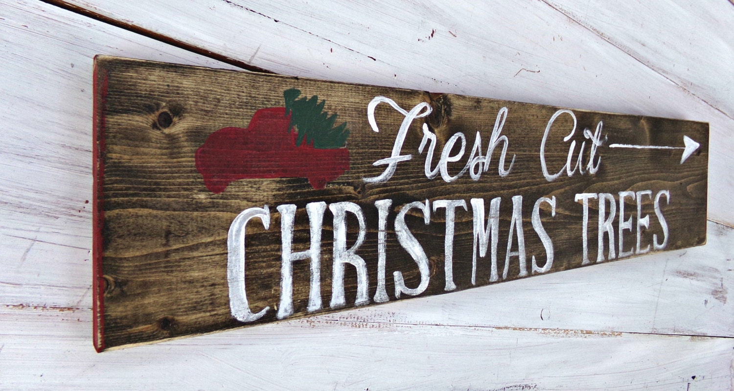 Fresh Cut Christmas Trees Sign Log Cabin Christmas Decor