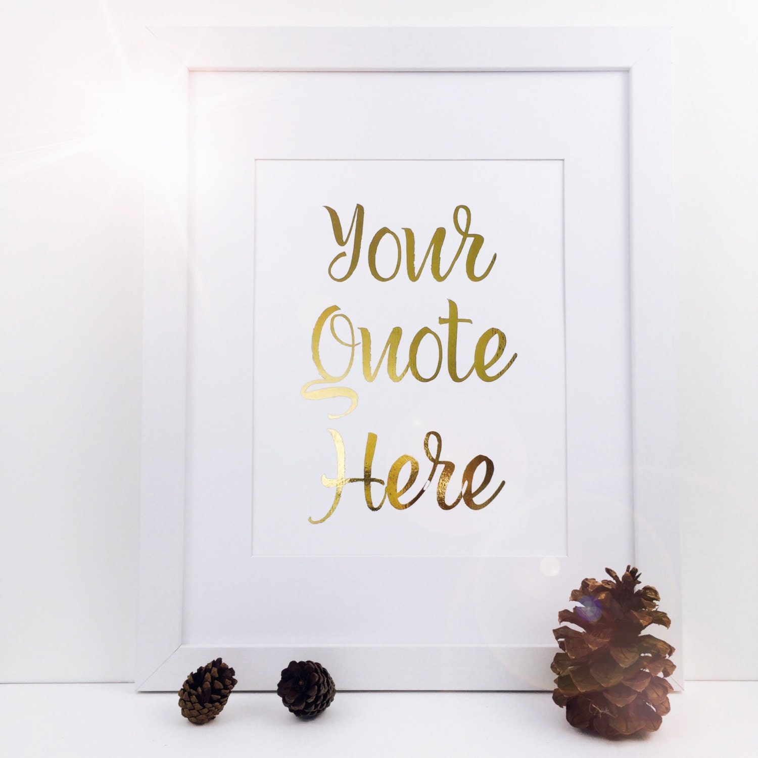 Custom Gold Foil Print / Custom Wall Art / Custom Quote