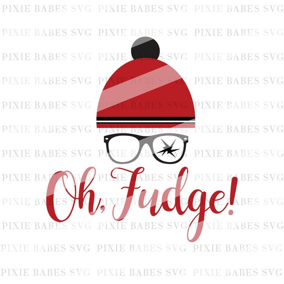 Download A Christmas Story SVG Oh Fudge SVG Filthy Animal svg