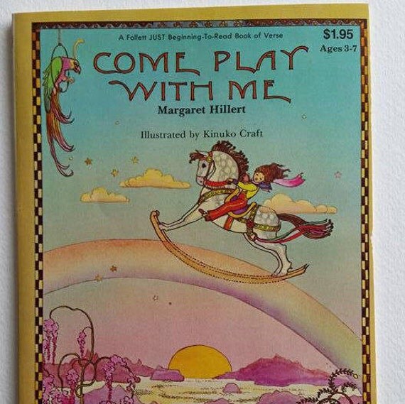 Come Play With Me by Margaret Hillert A Follett Just