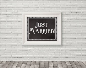 Just Married Sign, Chalkboard Sign, Just Married Car Sign, Printable Wedding Car Sign, Wedding Sign, Printable Sign, Printable PDF File