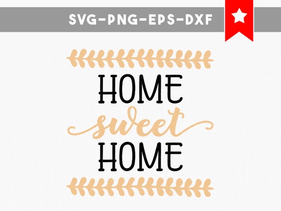 Download home sweet home svg files home sweet home decal home quotes