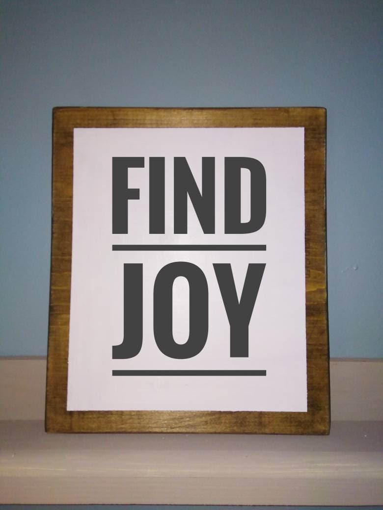 Find Joy Wood Sign