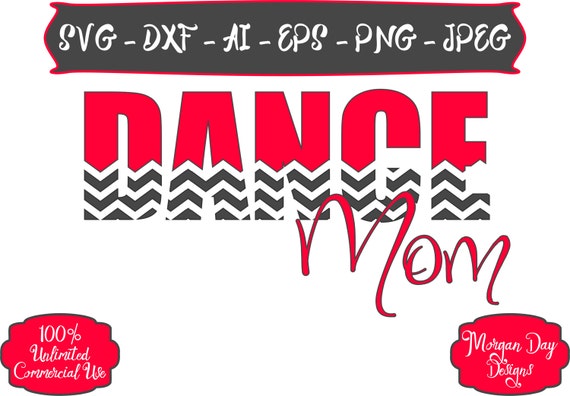Download Dance Mom SVG Dance SVG Chevron SVG Dancer svg Sports