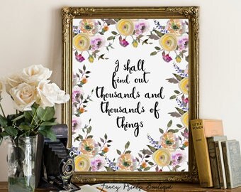 I Shall Find Out Thousands and Thousands of Things The Secret Garden Printable art, The Secret Garden Printable Book Quote, literary quote