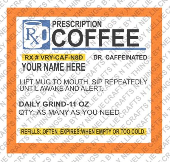 Free Free 93 Coffee Prescription Svg SVG PNG EPS DXF File