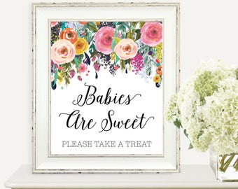 Babies Are Sweet Please Take A Treat, Baby Shower SIgn, Babies Are Sweet Sign, Baby Shower, Colorful, Floral, Watercolor, Instant Download