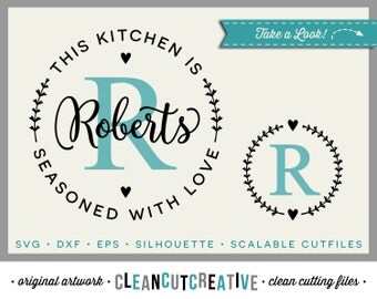 DIY personalize SVG Kitchen Seasoned with Love frame - apron towel set monogram circle file design - svg eps dxf Cricut & Silhouette cutfile
