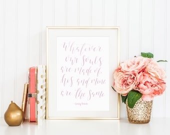 Emily Bronte Print / Wuthering Heights Print / Calligraphy Print / Modern Calligraphy Print