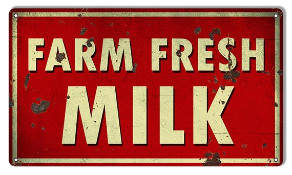 Download Vintage Style Farm Fresh Milk Metal Sign Rusted