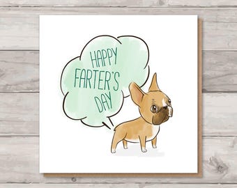 French Bulldog Father's Day Card - Happy Farter's Day