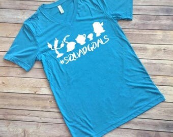 Beauty and The Beast Shirt, Squad Goals Shirt, Woman's Disney Shirt, Disney Shirt for Women, Disney Shirt for Mom, Girl's Disney Shirt,
