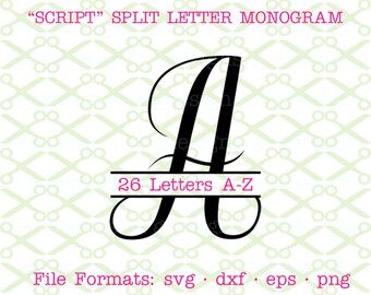 Script SVG Split Letter Monogram, Dxf, Eps, Png; 26 Cursive Letters Svg, Script Font Mongram, Split Letter Monogram for Cricut & Silhouette