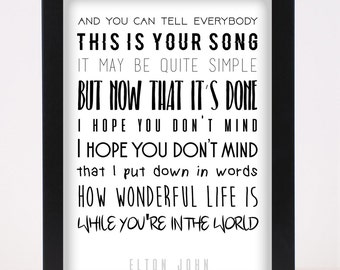 Elton John - Your Song Pop and Indie Prints Typography Poster Print