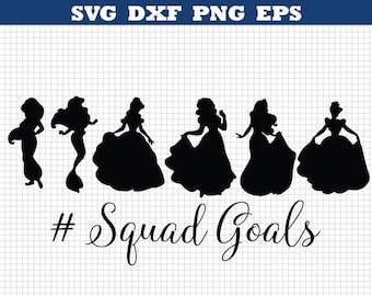 Disney princess svg,Squad goal,Disney princess eps,Disney princess silhouette,Disney princess,Silhouette files,Cutting files