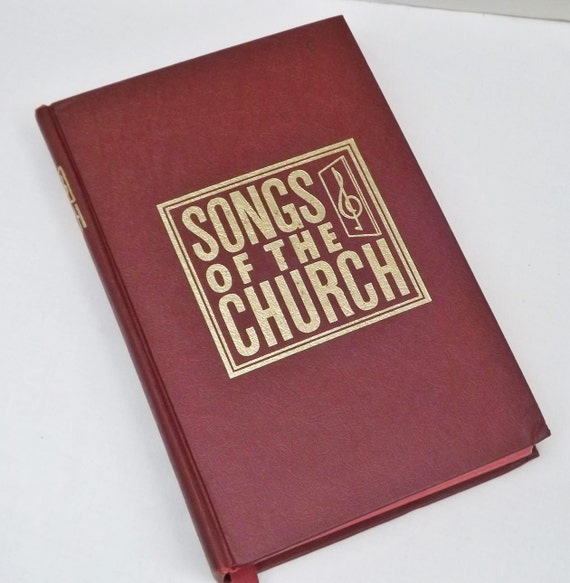 Hymn Book Christian Song Book Vintage Church Songs Songs Of