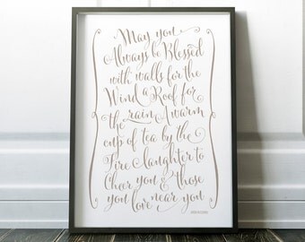 May you always be blessed with walls for the wind, Irish Blessing, St. Patricks Day Decor, Art Print, Gift, New Home, House warming gift