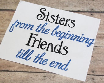 Sisters & Friends Embroidery Design -INSTANT DOWNLOAD-
