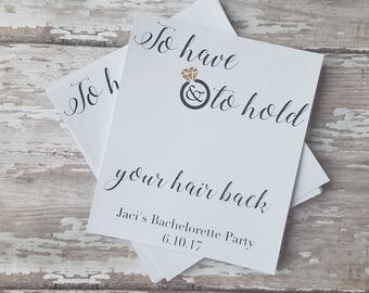 To Have and Told Hold Your Hair Back Bachelorette Tags, Hairtie Tags, Hair Elastic Tags, Bachelorette Favor Tags, Bachelorette Party (178)