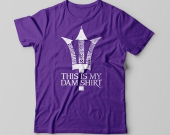 This is My DAM Shirt - Percy Jackson Inspired for Men or Women