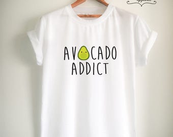 Vegan Shirt Vegan T Shirt Avocado Shirt Avocado T Shirt Avocado Addict Shirt Vegan Merch Women Girls Men Unisex Vegetarian Top Tee