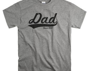 New Dad Gift for First Father's Day - Dad Since 2017 Shirt - Fathers day T-shirt - New Father Tshirts - Personalize to Any Year