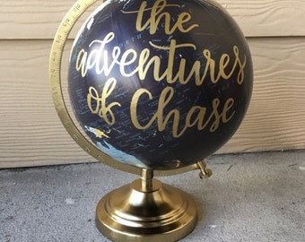 Calligraphy Globe | Custom Globe | Adventure of | Adventure Decor | Nursery Decor | Baby Shower