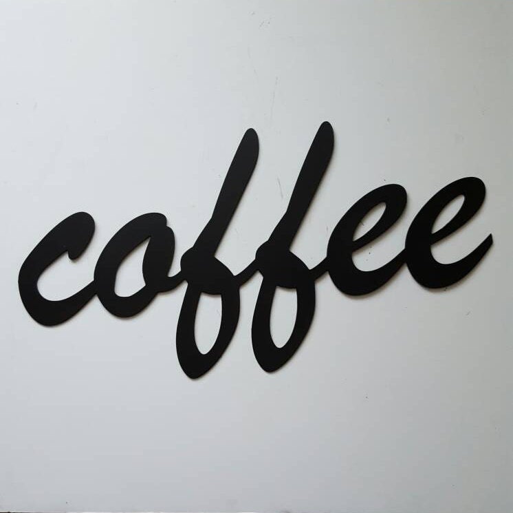 Metal Wall Art. Metal Sign. Coffee Sign. Black Metal Coffee