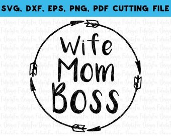 Download Wife mom boss svg | Etsy