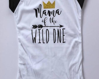 Mama of the Wild One Shirt Wild One Birthday Party Where the Wild Things Are Baseball Cap Sleeve Black and White Shirt