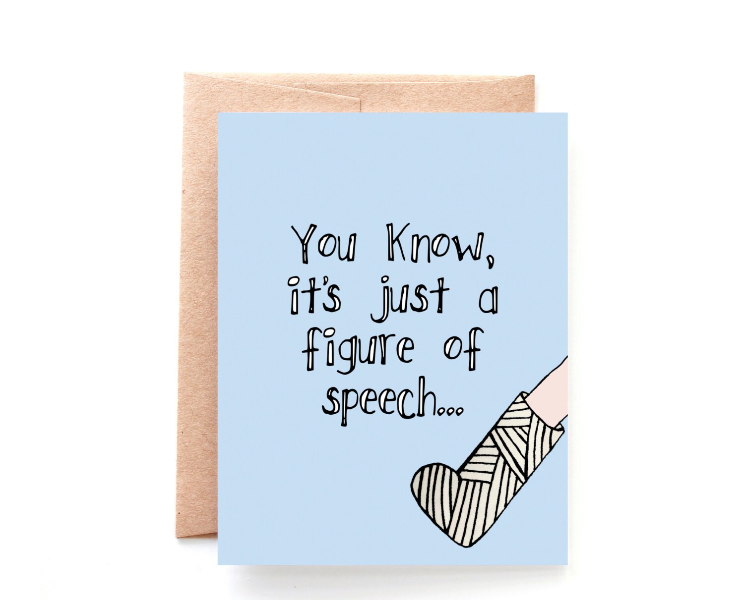 Break a Leg Get Well Soon Card for Broken Leg Sympathy