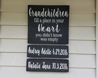 Grandchildren Fill A Place In Your Heart You Never Knew Was Empty, Mothers Day Gift, Grandchildren Sign, Grandparents Sign, Fathers Day Gift