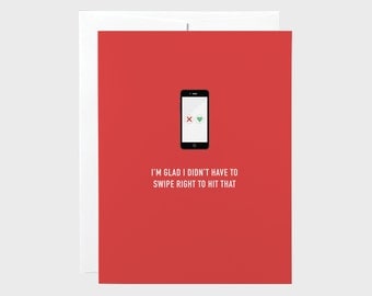Funny Valentines Card | Funny Love Card | Swipe Right Card | Tinder Card | Valentines Card | Love Card | Anniversary Card